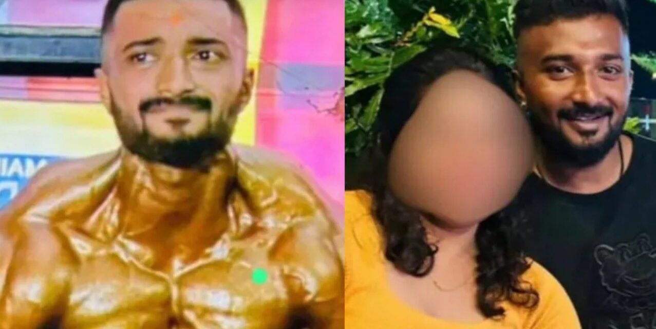 മൂന്ന് വർഷമായി പ്രണയം, സമ്പാദ്യമെല്ലാം കാമുകിക്കായി ചെലവഴിച്ചു,  വായ്പ വരെ തിരിച്ചടച്ചു… , എല്ലാം കഴിഞ്ഞ് അവൾ വിളിച്ചു പറഞ്ഞു എന്റെ വിവാഹമാണ്… കാമുകിയുടെ ചതിയിൽ മനംനൊന്ത് ജിം പരിശീലകൻ ജീവനൊടുക്കി
